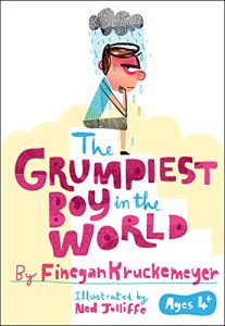 The Grumpiest Boy in the World poster